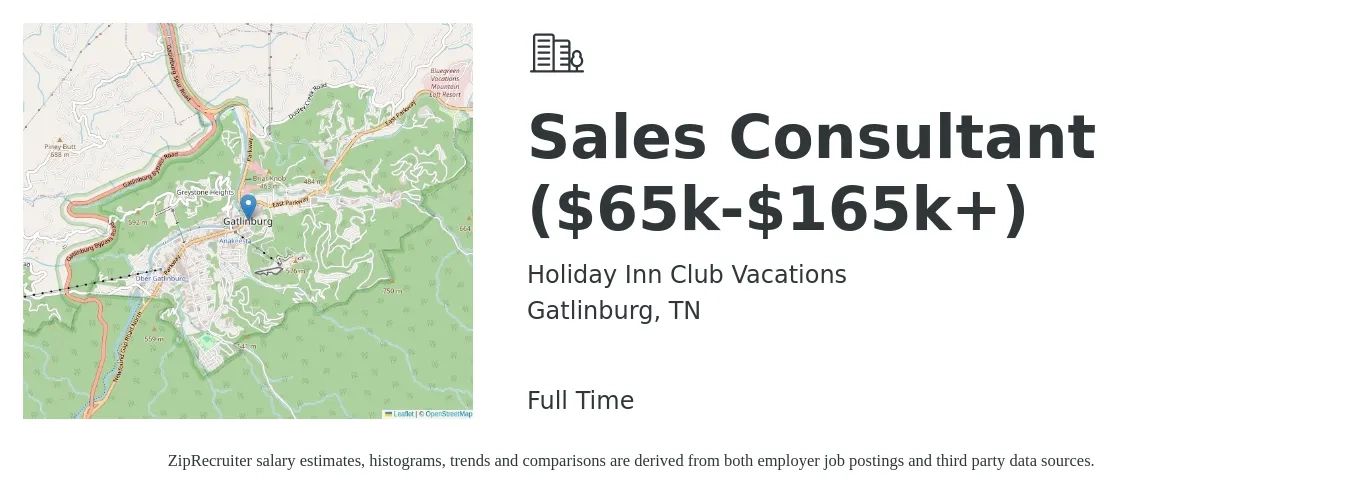 Holiday Inn Club Vacations job posting for a Sales Consultant ($65k-$165k+) in Gatlinburg, TN with a salary of $38,400 to $75,500 Yearly with a map of Gatlinburg location.