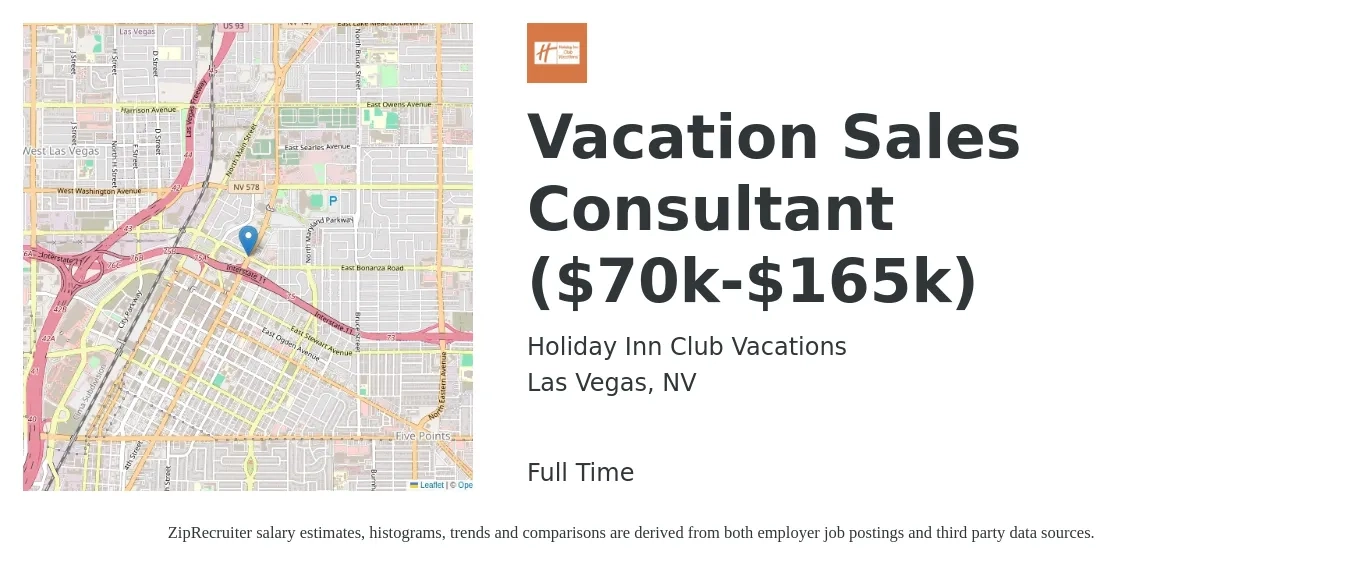 Holiday Inn Club Vacations job posting for a Vacation Sales Consultant ($70k-$165k) in Las Vegas, NV with a salary of $12,700 Monthly with a map of Las Vegas location.