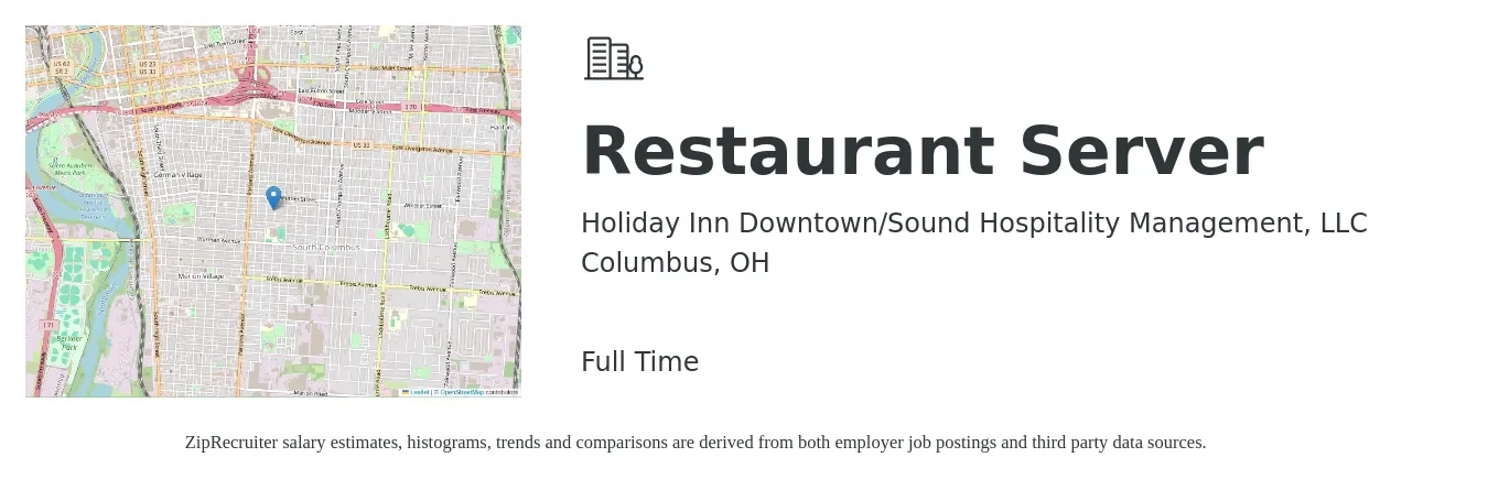 Holiday Inn Downtown/Sound Hospitality Management, LLC job posting for a Restaurant Server in Columbus, OH with a salary of $10 to $16 Hourly with a map of Columbus location.