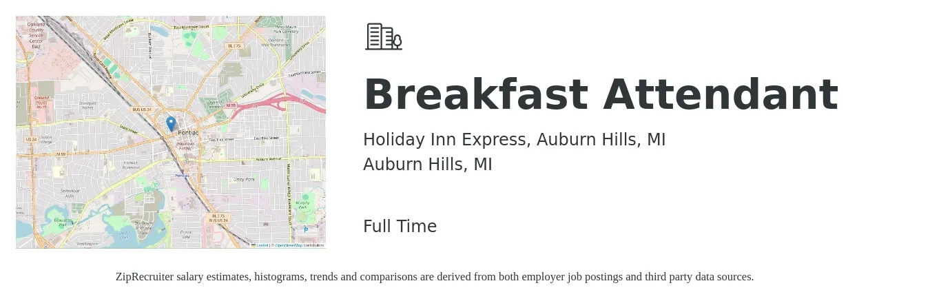 Holiday Inn Express, Auburn Hills, MI job posting for a Breakfast Attendant in Auburn Hills, MI with a salary of $12 to $15 Hourly with a map of Auburn Hills location.