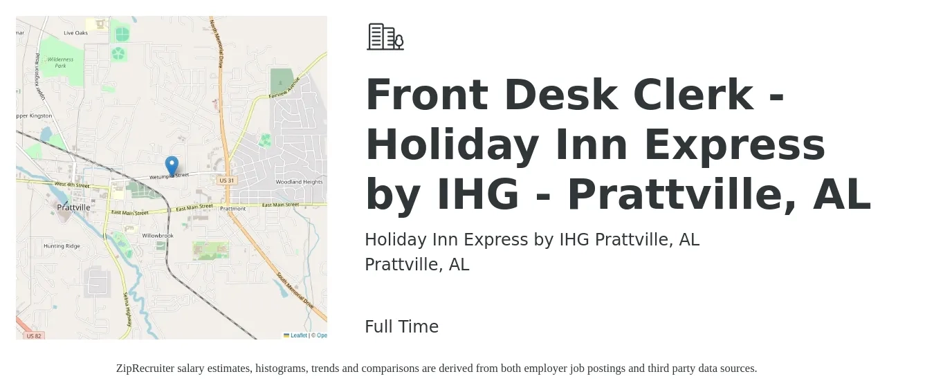 Holiday Inn Express by IHG Prattville, AL job posting for a Front Desk Clerk - Holiday Inn Express by IHG - Prattville, AL in Prattville, AL with a salary of $12 to $14 Hourly with a map of Prattville location.