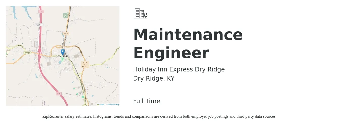 Holiday Inn Express Dry Ridge job posting for a Maintenance Engineer in Dry Ridge, KY with a salary of $17 to $30 Hourly with a map of Dry Ridge location.