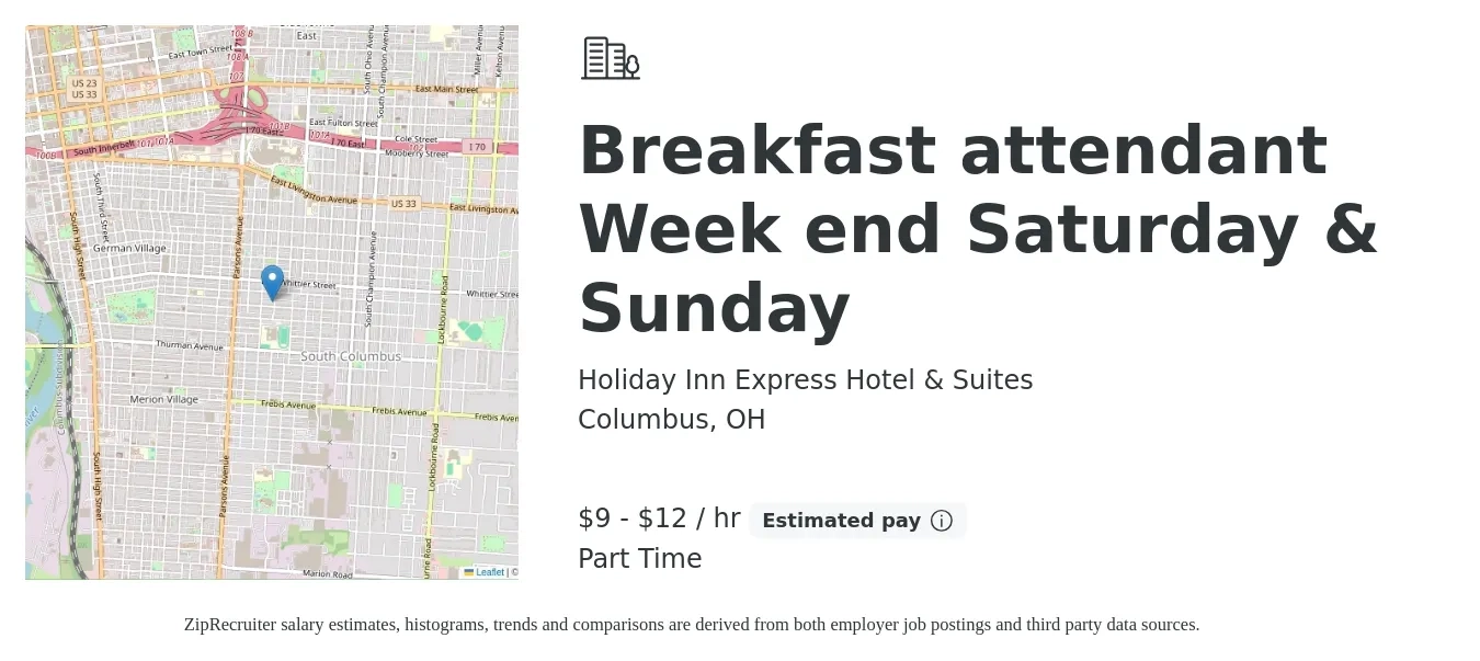 Holiday Inn Express Hotel & Suites job posting for a Breakfast attendant Week end Saturday & Sunday in Columbus, OH with a salary of $10 to $13 Hourly with a map of Columbus location.