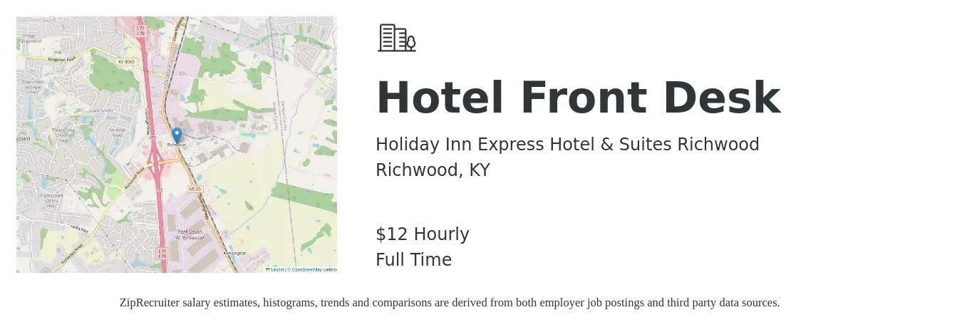 Holiday Inn Express Hotel & Suites Richwood job posting for a Hotel Front Desk in Richwood, KY with a salary of $12 to $13 Hourly with a map of Richwood location.