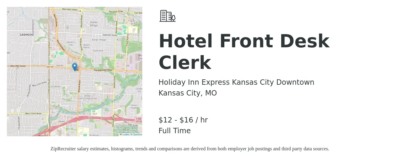 Holiday Inn Express Kansas City Downtown job posting for a Hotel Front Desk Clerk in Kansas City, MO with a salary of $13 to $17 Hourly with a map of Kansas City location.