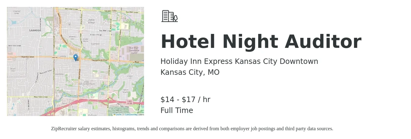 Holiday Inn Express Kansas City Downtown job posting for a Hotel Night Auditor in Kansas City, MO with a salary of $15 to $18 Hourly with a map of Kansas City location.