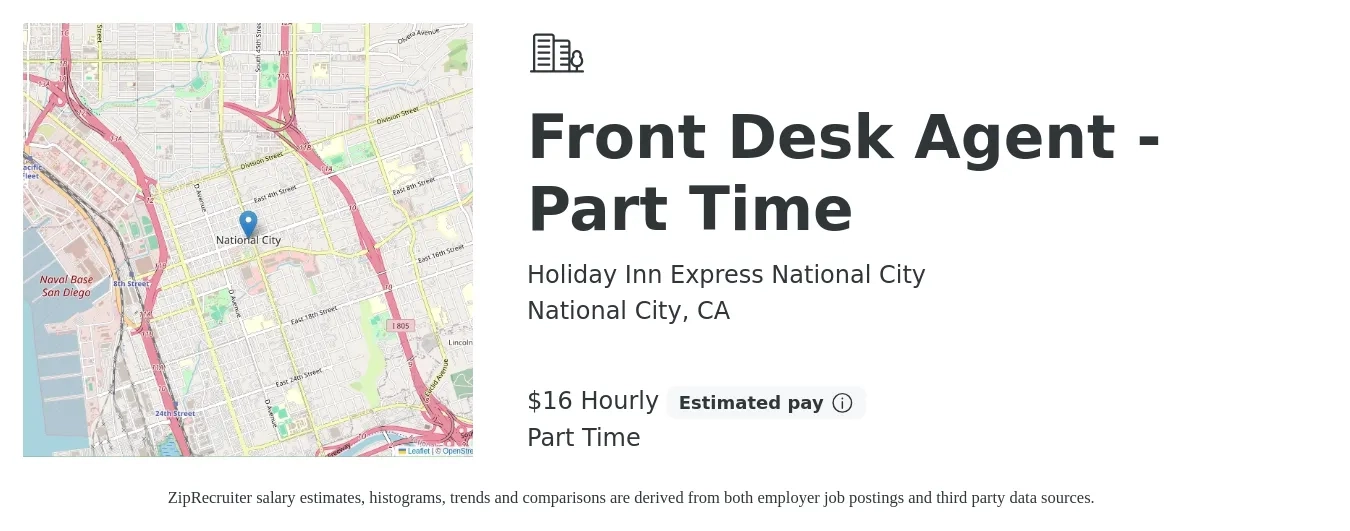Holiday Inn Express National City job posting for a Front Desk Agent - Part Time in National City, CA with a salary of $17 to $18 Hourly with a map of National City location.