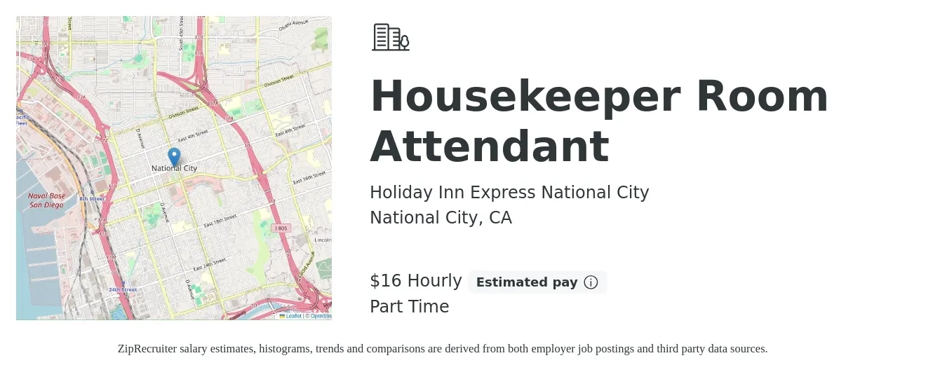 Holiday Inn Express National City job posting for a Housekeeper Room Attendant in National City, CA with a salary of $17 to $17 Hourly with a map of National City location.