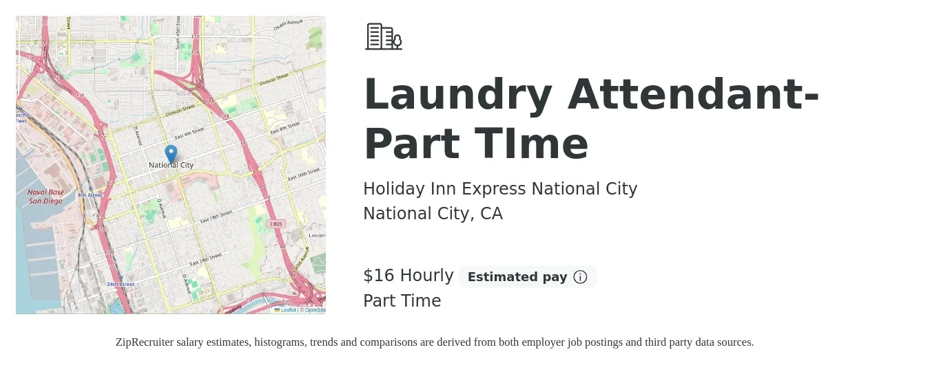 Holiday Inn Express National City job posting for a Laundry Attendant- Part TIme in National City, CA with a salary of $17 to $17 Hourly with a map of National City location.