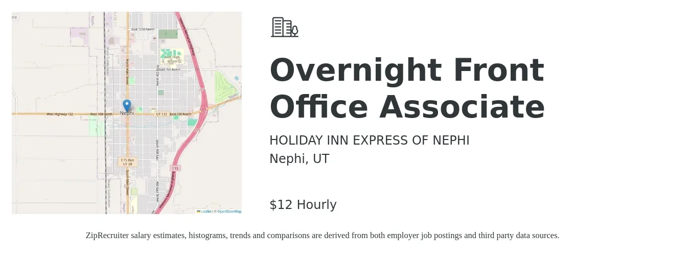HOLIDAY INN EXPRESS OF NEPHI job posting for a Overnight Front Office Associate in Nephi, UT with a salary of $13 Hourly with a map of Nephi location.