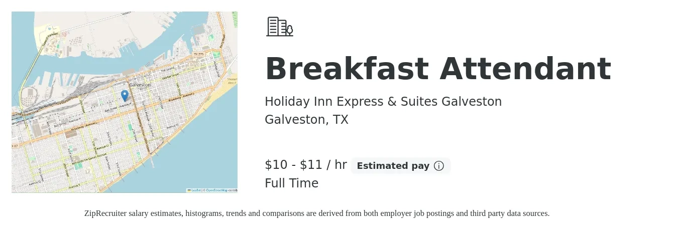 Holiday Inn Express & Suites Galveston job posting for a Breakfast Attendant in Galveston, TX with a salary of $11 to $12 Hourly with a map of Galveston location.