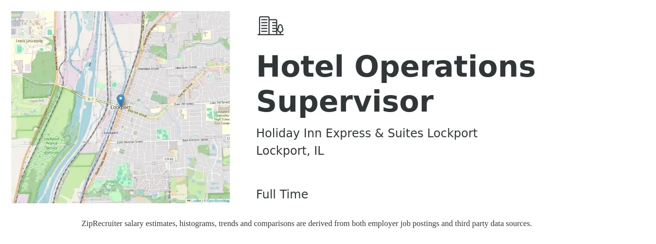 Holiday Inn Express & Suites Lockport job posting for a Hotel Operations Supervisor in Lockport, IL with a salary of $41,100 to $63,700 Yearly with a map of Lockport location.