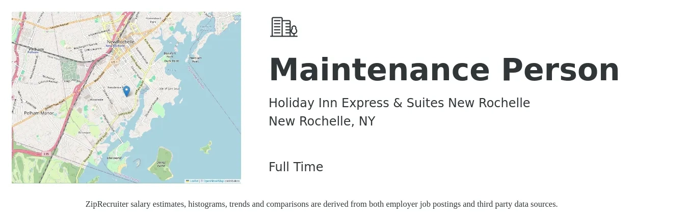 Holiday Inn Express & Suites New Rochelle job posting for a Maintenance Person in New Rochelle, NY with a salary of $18 to $25 Hourly with a map of New Rochelle location.