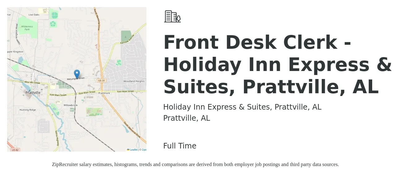 Holiday Inn Express & Suites, Prattville, AL job posting for a Front Desk Clerk - Holiday Inn Express & Suites, Prattville, AL in Prattville, AL with a salary of $12 to $14 Hourly with a map of Prattville location.