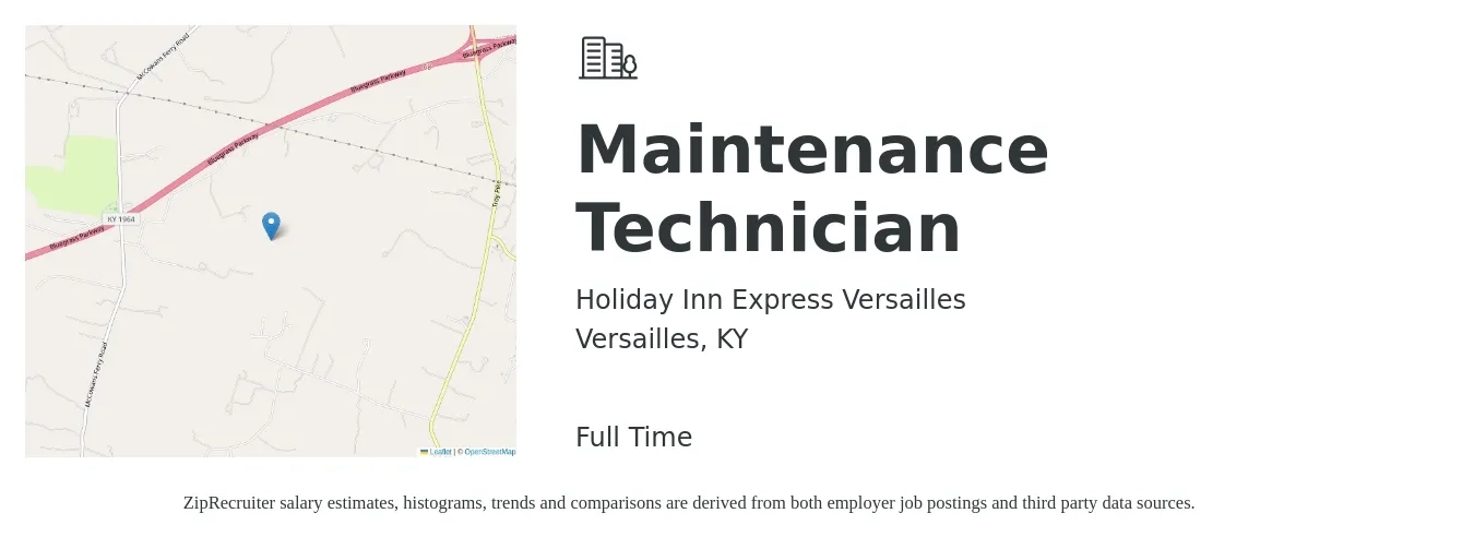 Holiday Inn Express Versailles job posting for a Maintenance Technician in Versailles, KY with a salary of $16 to $22 Hourly with a map of Versailles location.