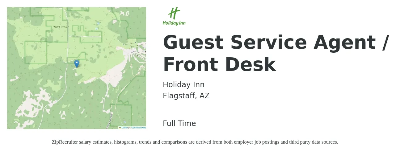 Holiday Inn job posting for a Guest Service Agent / Front Desk in Flagstaff, AZ with a salary of $15 to $19 Hourly with a map of Flagstaff location.