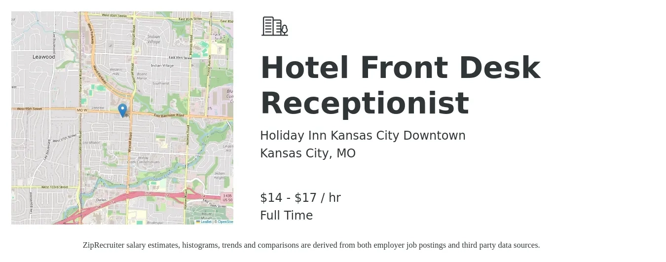 Holiday Inn Kansas City Downtown job posting for a Hotel Front Desk Receptionist in Kansas City, MO with a salary of $15 to $18 Hourly with a map of Kansas City location.
