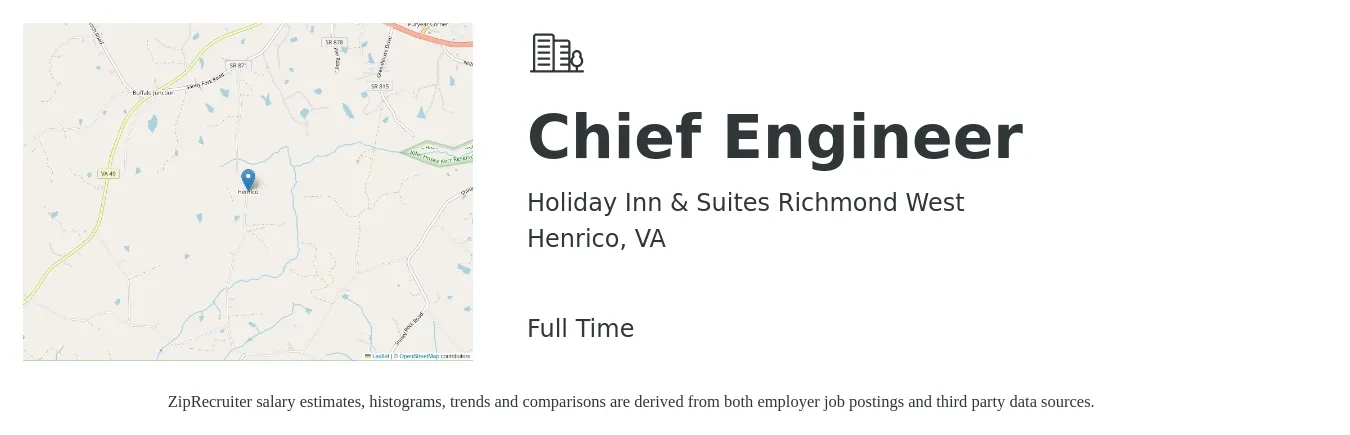 Holiday Inn & Suites Richmond West job posting for a Chief Engineer in Henrico, VA with a salary of $54,600 to $111,000 Yearly with a map of Henrico location.