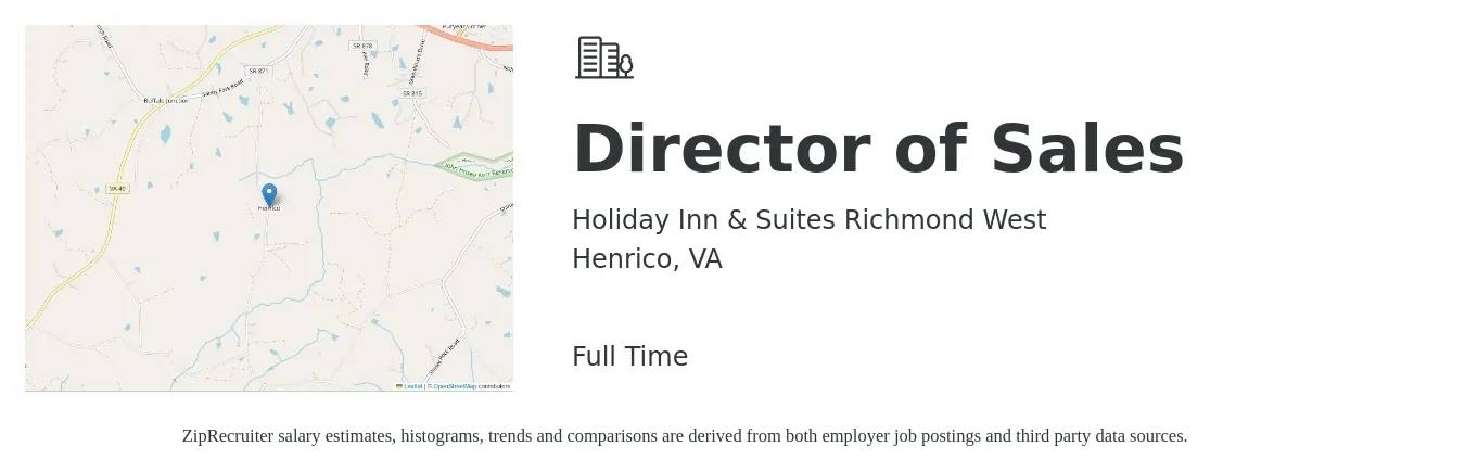 Holiday Inn & Suites Richmond West job posting for a Director of Sales in Henrico, VA with a salary of $65,200 to $115,600 Yearly with a map of Henrico location.