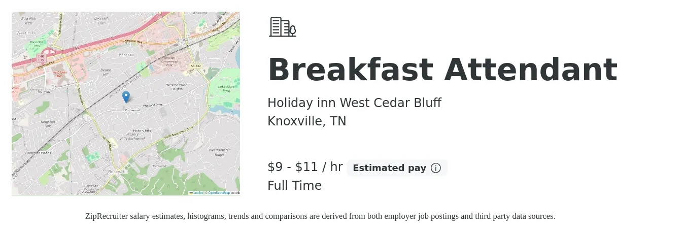 Holiday inn West Cedar Bluff job posting for a Breakfast Attendant in Knoxville, TN with a salary of $10 to $12 Hourly with a map of Knoxville location.