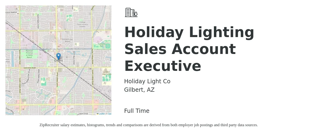 Holiday Light Co job posting for a Holiday Lighting Sales Account Executive in Gilbert, AZ with a salary of $5,000 Monthly with a map of Gilbert location.