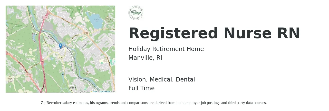 Holiday Retirement Home job posting for a Registered Nurse RN in Manville, RI with a salary of $30 to $49 Hourly and benefits including dental, life_insurance, medical, pto, retirement, and vision with a map of Manville location.