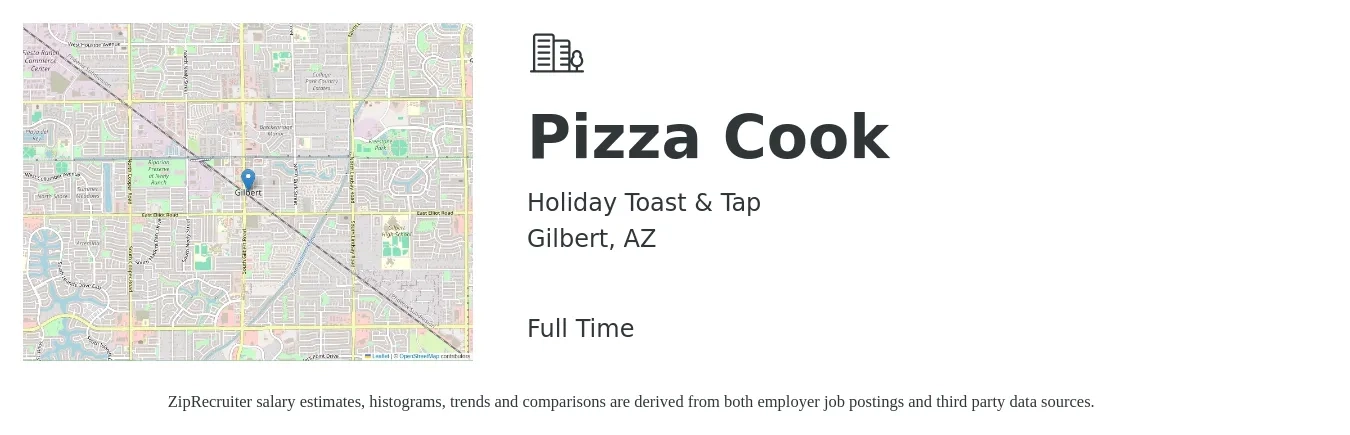 Holiday Toast & Tap job posting for a Pizza Cook in Gilbert, AZ with a salary of $13 to $18 Hourly with a map of Gilbert location.