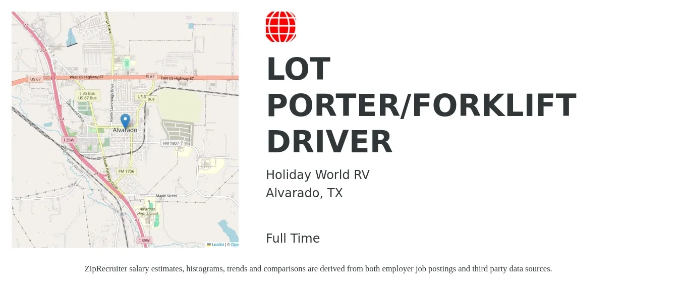 Holiday World RV job posting for a LOT PORTER/FORKLIFT DRIVER in Alvarado, TX with a salary of $15 to $18 Hourly with a map of Alvarado location.