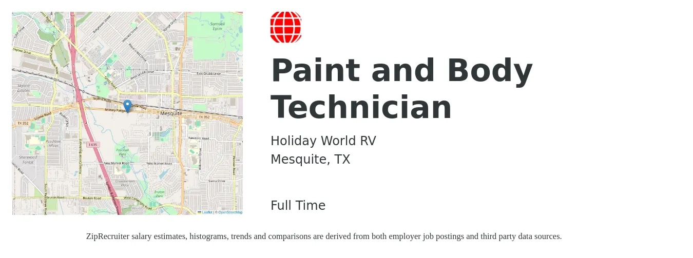 Holiday World RV job posting for a Paint and Body Technician in Mesquite, TX with a salary of $19 to $30 Hourly with a map of Mesquite location.