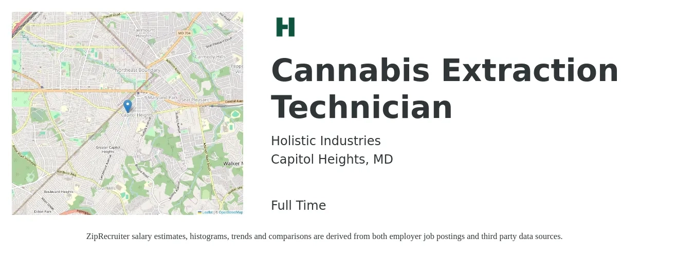 Holistic Industries job posting for a Cannabis Extraction Technician in Capitol Heights, MD with a salary of $19 to $25 Hourly with a map of Capitol Heights location.