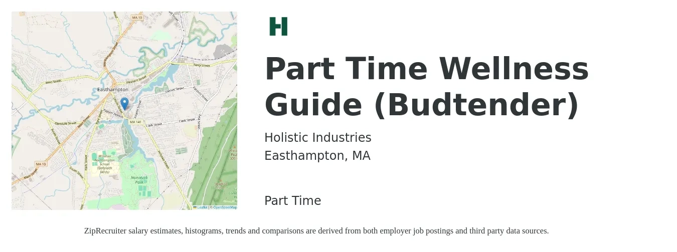 Holistic Industries job posting for a Part Time Wellness Guide (Budtender) in Easthampton, MA with a salary of $39,900 to $40,900 Yearly with a map of Easthampton location.
