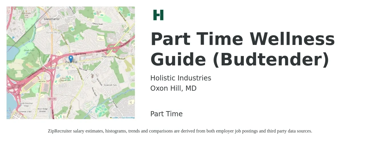Holistic Industries job posting for a Part Time Wellness Guide (Budtender) in Oxon Hill, MD with a salary of $40,600 to $41,600 Yearly with a map of Oxon Hill location.