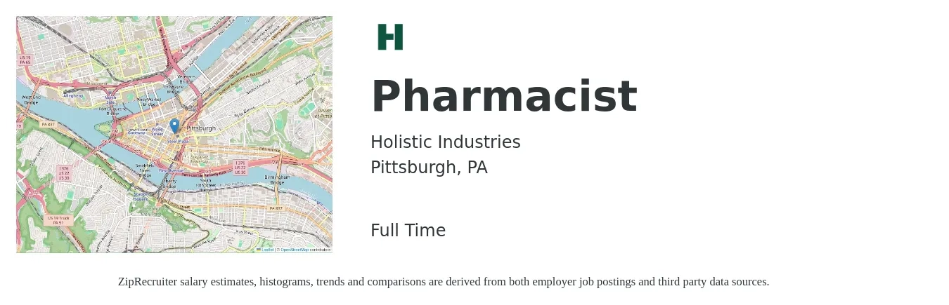 Holistic Industries job posting for a Pharmacist in Pittsburgh, PA with a salary of $56 to $68 Hourly with a map of Pittsburgh location.