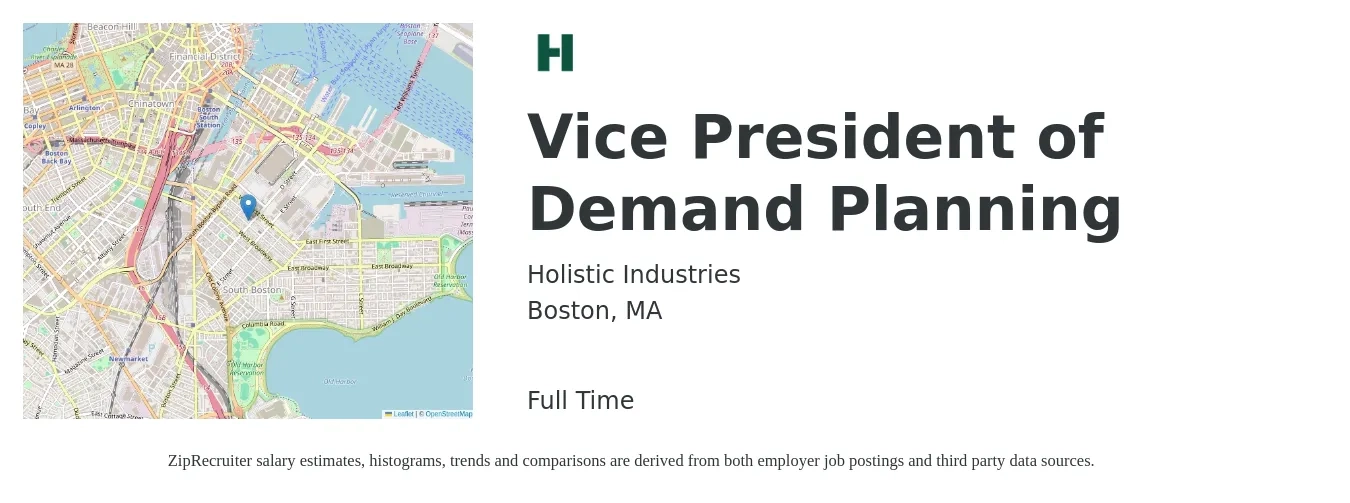 Holistic Industries job posting for a Vice President of Demand Planning in Boston, MA with a salary of $125,500 to $201,000 Yearly with a map of Boston location.