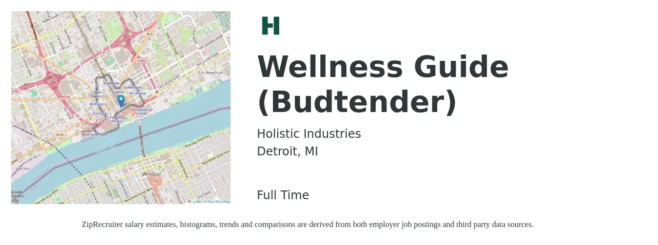 Holistic Industries job posting for a Wellness Guide (Budtender) in Detroit, MI with a salary of $39,600 to $40,600 Yearly with a map of Detroit location.