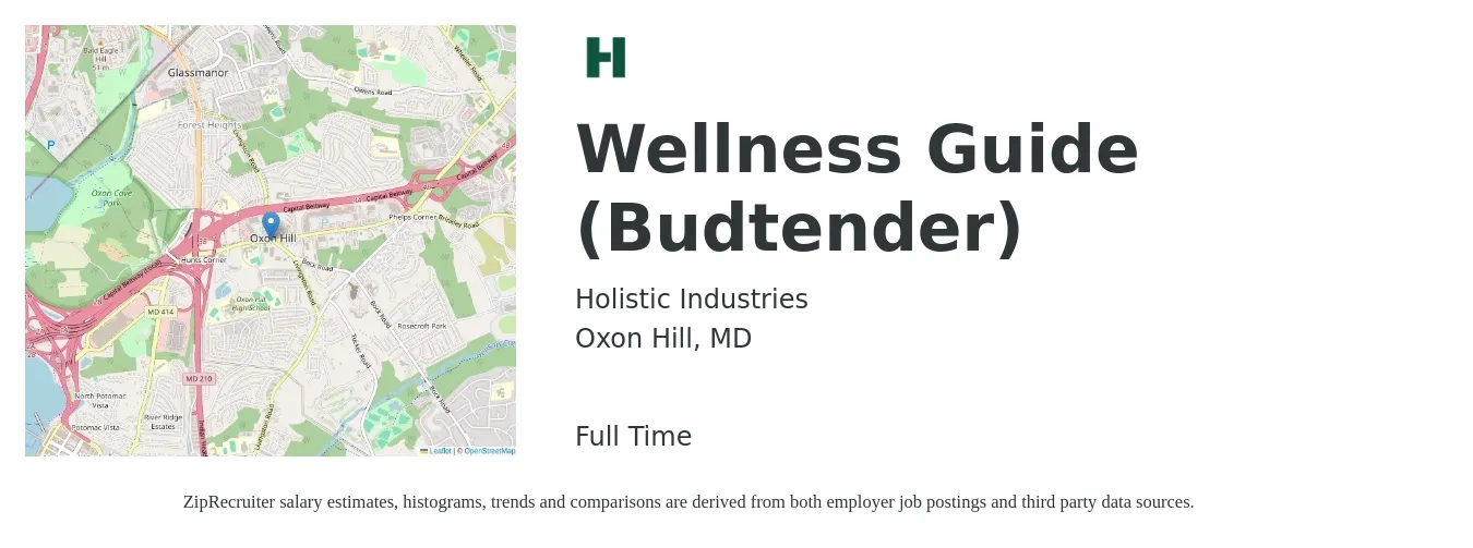 Holistic Industries job posting for a Wellness Guide (Budtender) in Oxon Hill, MD with a salary of $40,600 to $41,600 Yearly with a map of Oxon Hill location.