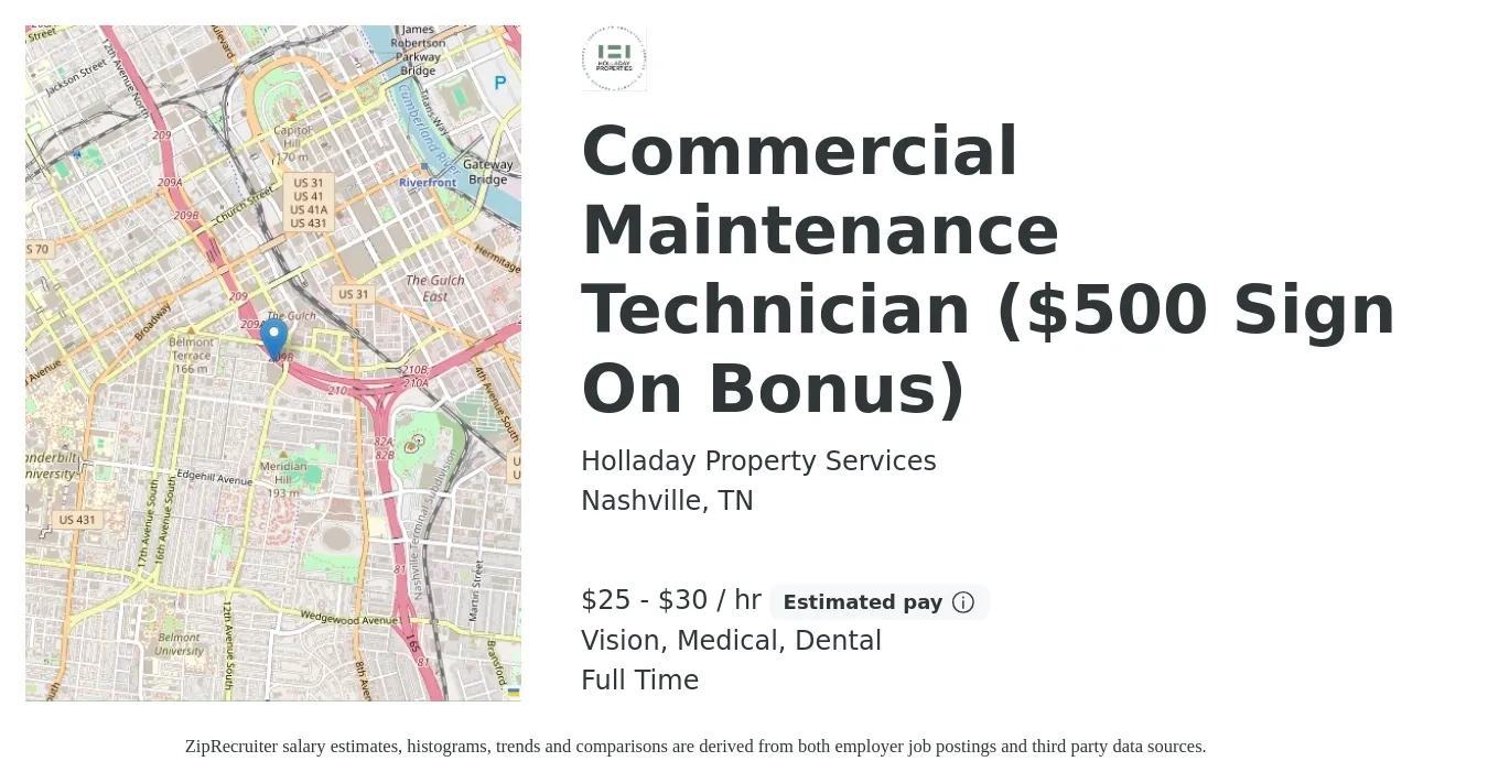 Holladay Property Services job posting for a Commercial Maintenance Technician ($500 Sign On Bonus) in Nashville, TN with a salary of $26 to $30 Hourly and benefits including dental, life_insurance, medical, pto, and vision with a map of Nashville location.