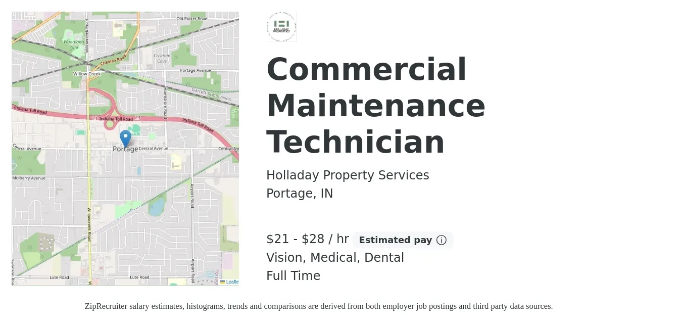 Holladay Property Services job posting for a Commercial Maintenance Technician in Portage, IN with a salary of $22 to $30 Hourly and benefits including vision, dental, life_insurance, medical, and retirement with a map of Portage location.