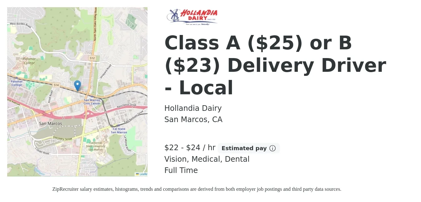 Hollandia Dairy job posting for a Class A ($25) or B ($23) Delivery Driver - Local in San Marcos, CA with a salary of $23 to $25 Hourly and benefits including dental, life_insurance, medical, retirement, and vision with a map of San Marcos location.