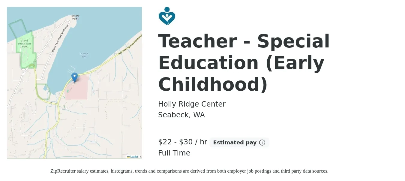 Holly Ridge Center job posting for a Teacher - Special Education (Early Childhood) in Seabeck, WA with a salary of $23 to $32 Hourly with a map of Seabeck location.
