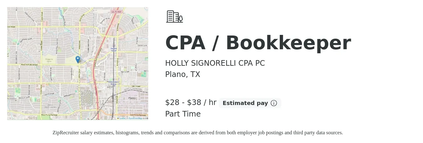 HOLLY SIGNORELLI CPA PC job posting for a CPA / Bookkeeper in Plano, TX with a salary of $30 to $40 Hourly with a map of Plano location.