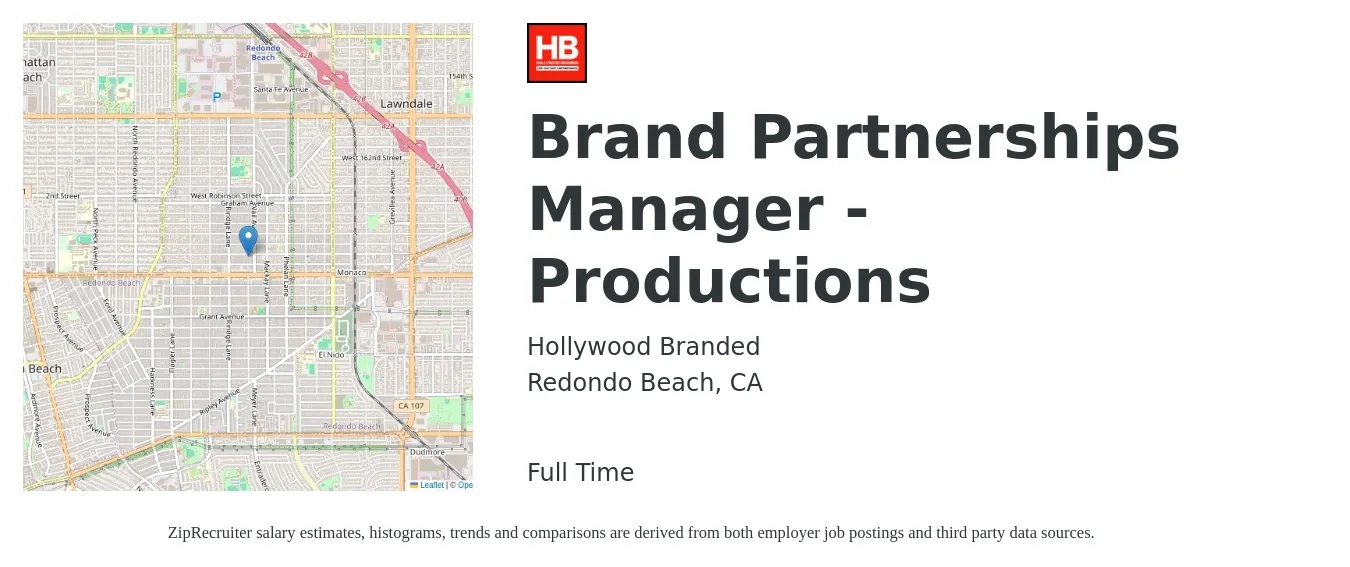 Hollywood Branded job posting for a Brand Partnerships Manager - Productions in Redondo Beach, CA with a salary of $83,000 Yearly with a map of Redondo Beach location.