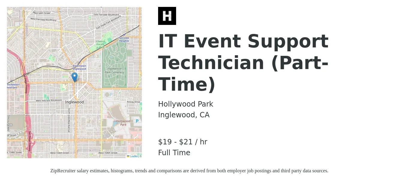 Hollywood Park job posting for a IT Event Support Technician (Part-Time) in Inglewood, CA with a salary of $20 to $22 Hourly with a map of Inglewood location.