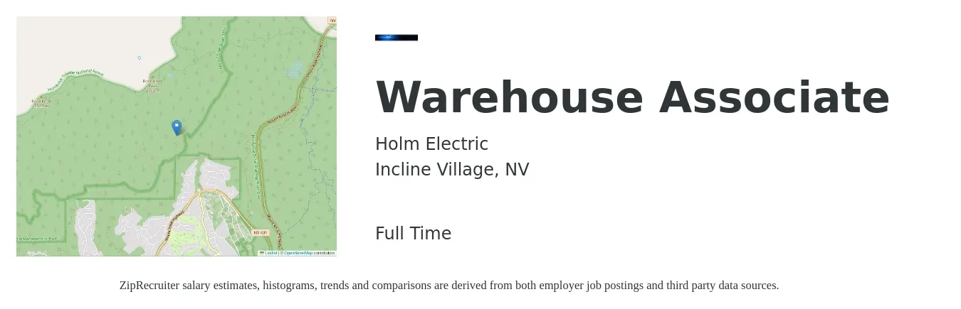 Holm Electric job posting for a Warehouse Associate in Incline Village, NV with a salary of $17 to $20 Hourly with a map of Incline Village location.
