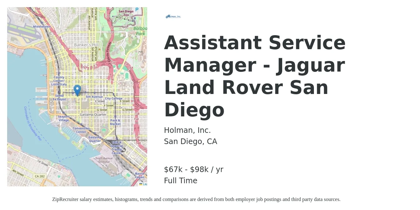Holman, Inc. job posting for a Assistant Service Manager - Jaguar Land Rover San Diego in San Diego, CA with a salary of $67,670 to $98,125 Yearly with a map of San Diego location.
