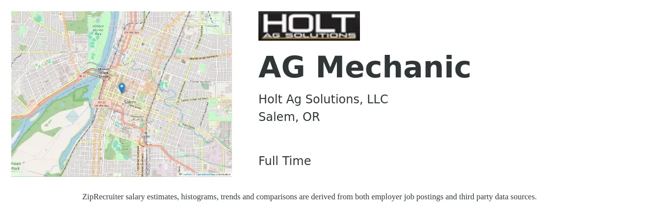 Holt Ag Solutions, LLC job posting for a AG Mechanic in Salem, OR with a salary of $32 Hourly with a map of Salem location.