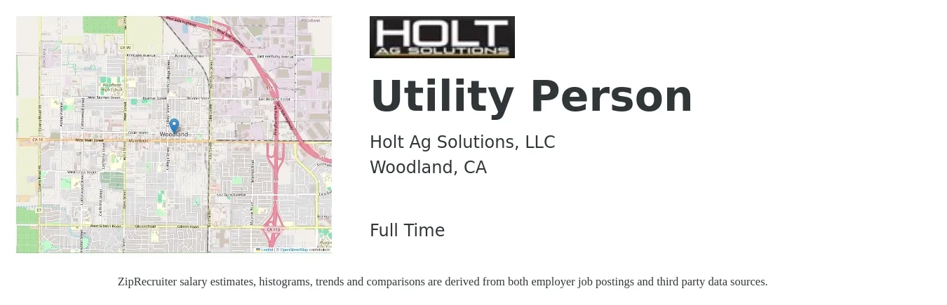 Holt Ag Solutions, LLC job posting for a Utility Person in Woodland, CA with a salary of $18 to $22 Hourly with a map of Woodland location.