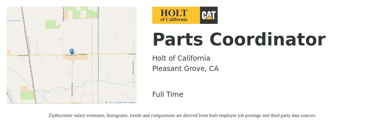 Holt of California job posting for a Parts Coordinator in Pleasant Grove, CA with a salary of $20 to $26 Hourly with a map of Pleasant Grove location.