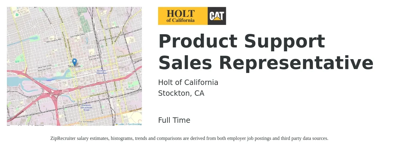 Holt of California job posting for a Product Support Sales Representative in Stockton, CA with a salary of $60,000 to $80,000 Yearly with a map of Stockton location.