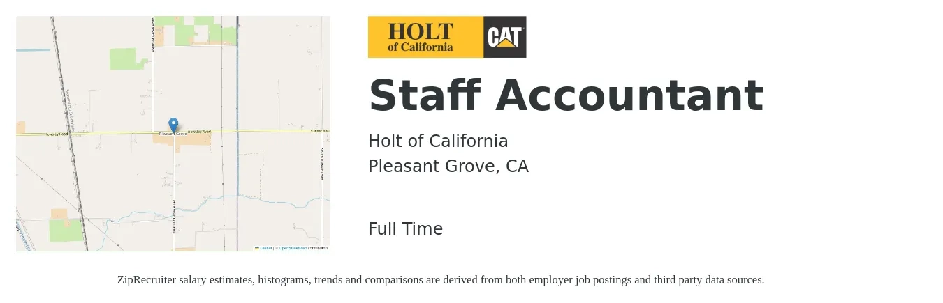 Holt of California job posting for a Staff Accountant in Pleasant Grove, CA with a salary of $70,000 to $80,000 Yearly with a map of Pleasant Grove location.